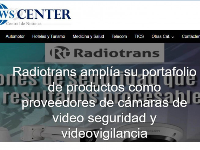 Radiotrans amplía su portafolio de productos como proveedores de cámaras de video seguridad y videovigilancia